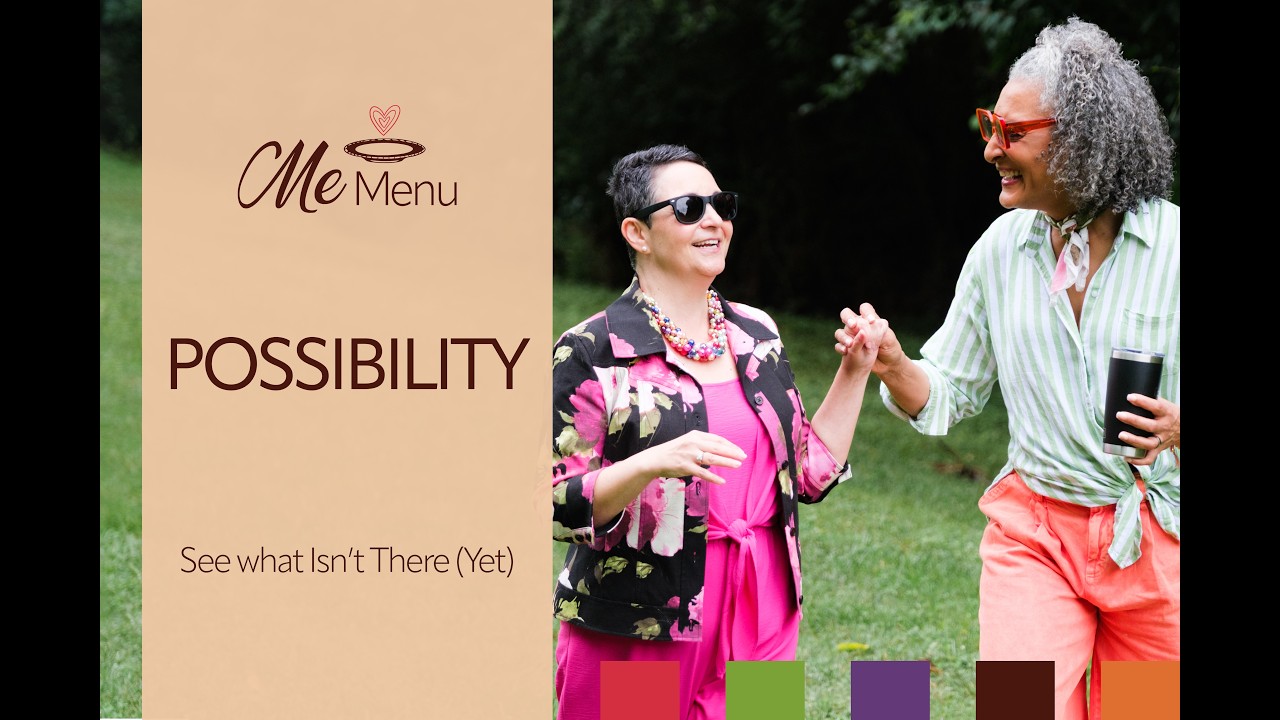 Possibility Mindset: See what Isn't There (Yet)