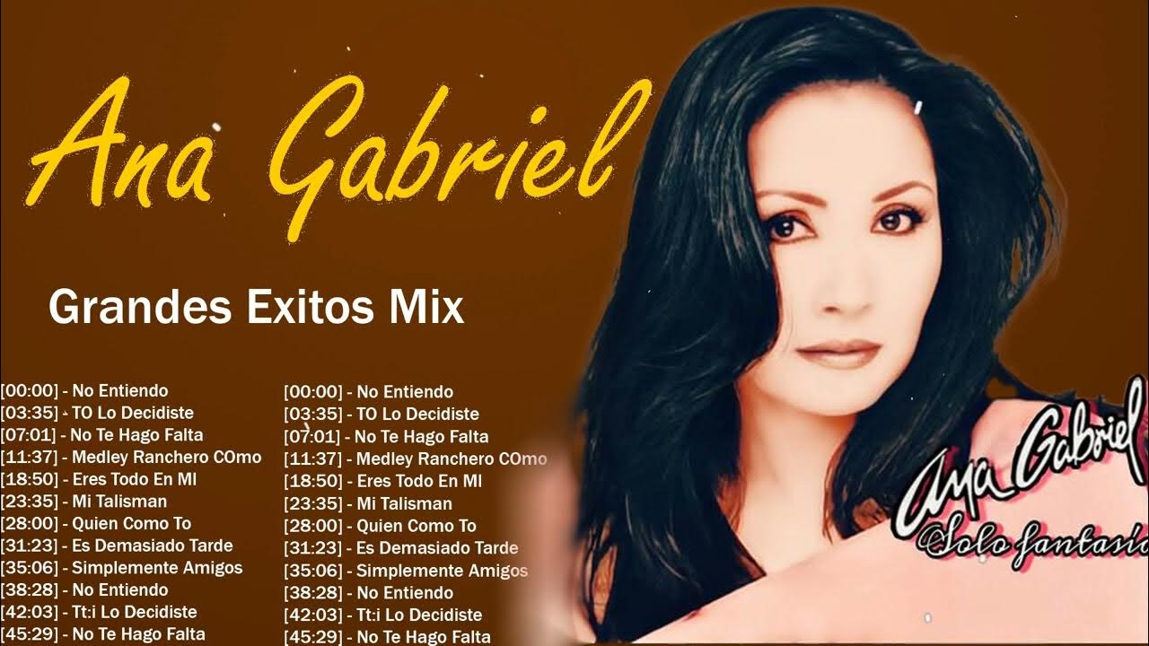 Ana Gabriel Mi Talisman No Entiendo Hechizo Ana Gabriel Mi Talismán No Entiendo Hechizo ANA GABRIEL 30 GRANDES