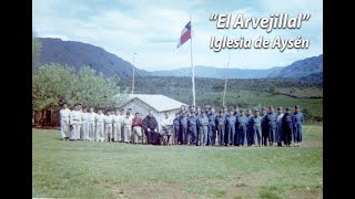 Documental “Educación y Colonización  Iglesia de Aysén  La Experiencia de ‘El Arvejillal’”.