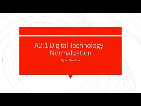 A2:1 Digital Technology - Normalization