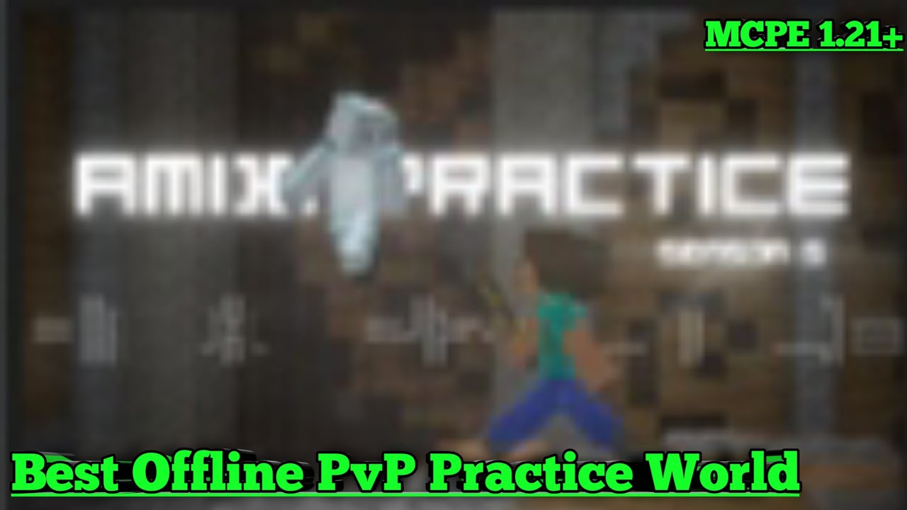 Best Offline PvP Practice World Mcpe - YouTube