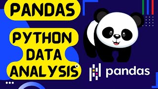 3. Introduction to Pandas - What is #pandas and why it is useful