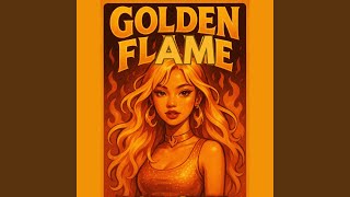 Golden Flame