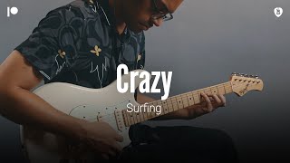 Crazy - Surfing (Guitar Cover)