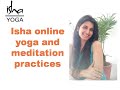 Isha online yoga and meditation practices   tanvi gupta bajoria