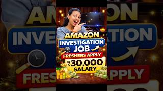 Amazon Job 🔥 ₹30K Salary 💰 Link in Bio 🔗 #amazonjobs #freshersjobs #wfhjobs #jobupdate #privatejobs