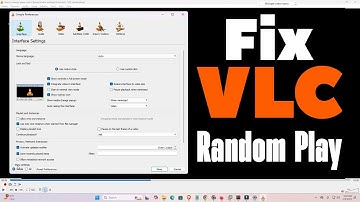 How to Fix VLC Media Player Random Play