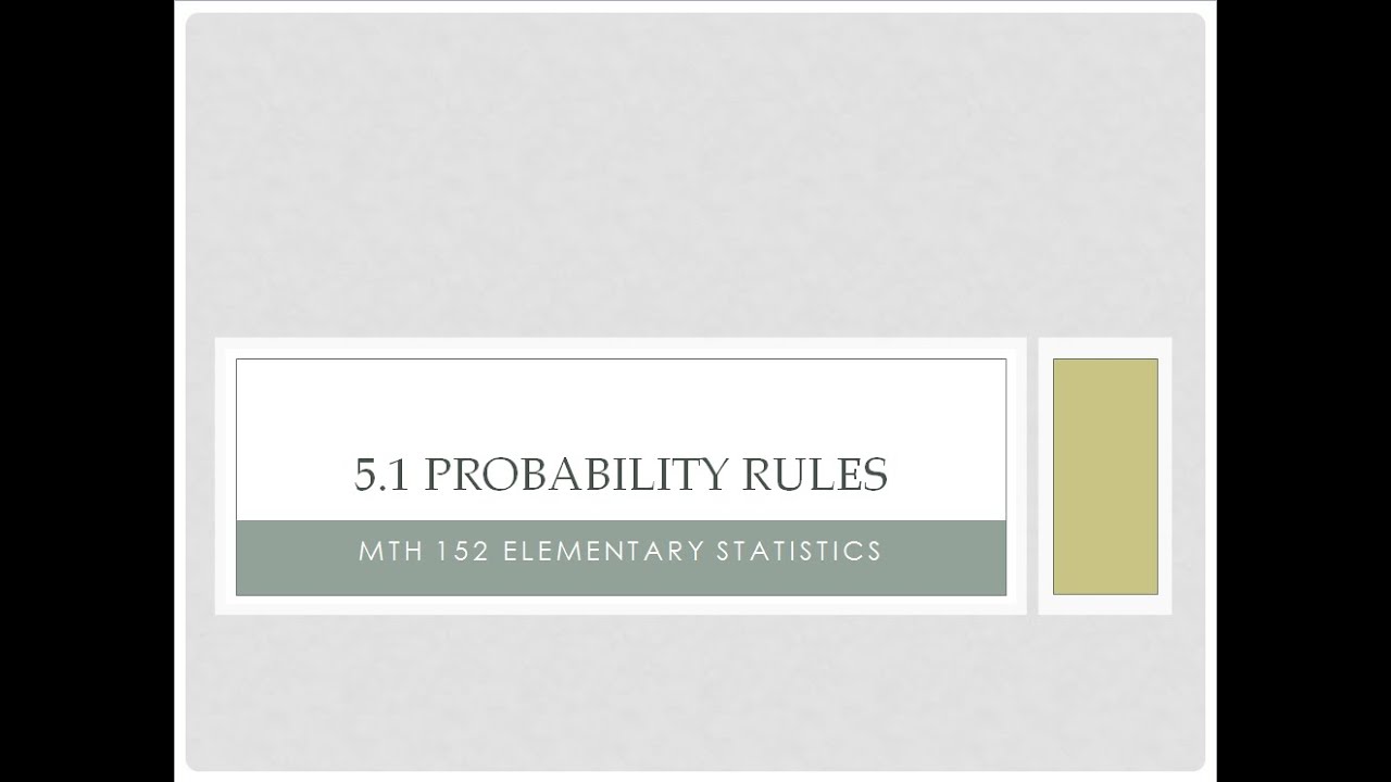 5.1 Probability Rules - YouTube
