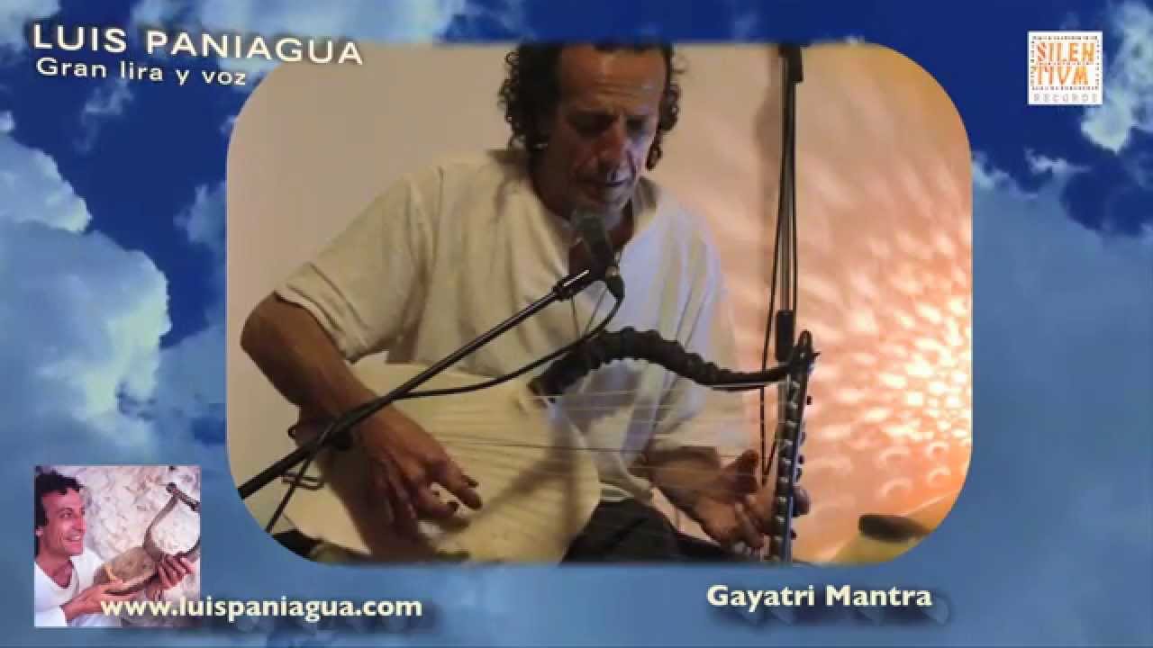 apologie des sokrates GAYATRI MANTRA - LUIS PANIAGUA EN CONCIERTO