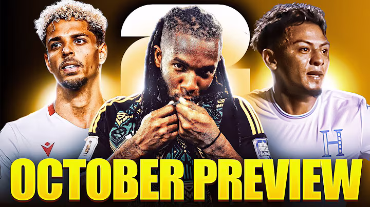 CONCACAF WORLD CUP 2026 QUALIFIERS OCTOBER PREVIEW & PREDICTIONS