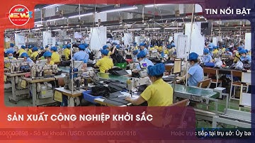 SẢN XUẤT CÔNG NGHIỆP KHỞI SẮC