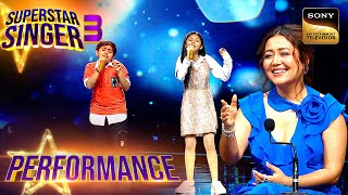 Superstar Singer S3 | Laisel की 'Isharon Isharon' पर Performance को मिला Special Praise| Performance