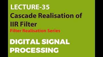 Cascade Realisation of IIR Filter