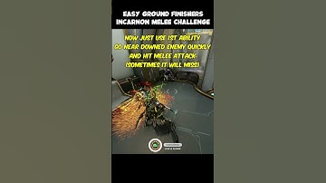 How to do Ground Finishers - Incarnon Melee challenge | Warframe