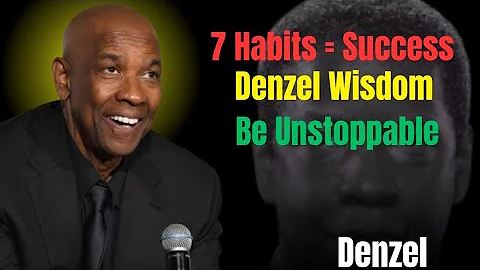 7 Daily Habits That Make You UNSTOPPABLE Denzel Washington’s Life-Changing Motivation