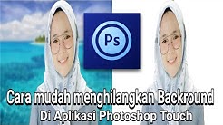 Cara mengganti Background foto di Photoshop Touch (android) - Durasi: 7.51. Cara mengganti Background foto di Photoshop Touch (android) - Durasi: 7.51.