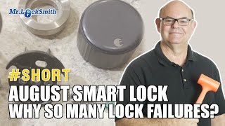 August Smart Lock: Why so many lock failures? #Short