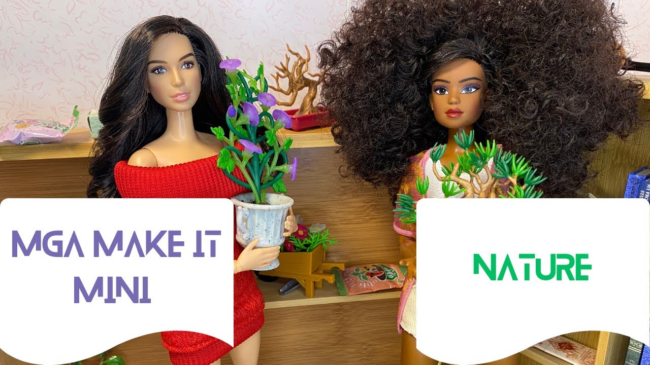 MGA make it mini nature series hmmmm one of ‘em 