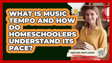 What Is Music Tempo And How Do Homeschoolers Understand Its Pace? - Homeschool Parent Academy