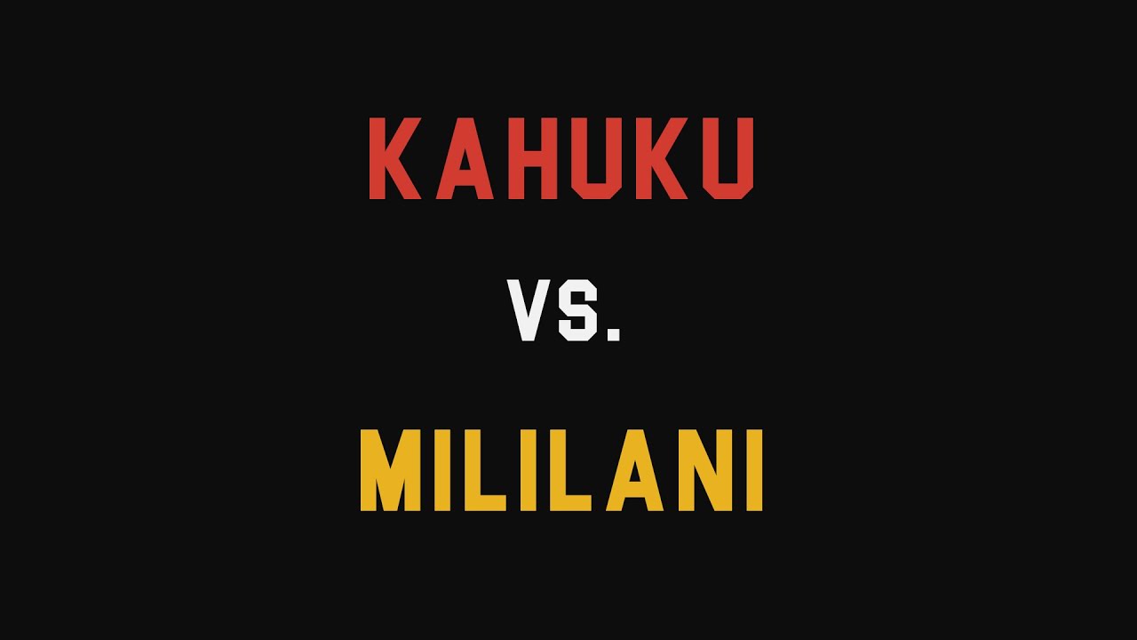 Kahuku vs. Mililani YouTube