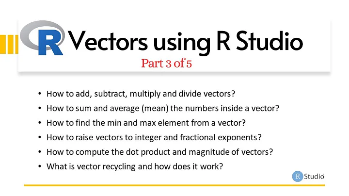 Vector Arithmetic, Dot Product, Magnitude, Recycling, Sum, Mean, Min & Max, Part 3 of 5, R Studio
