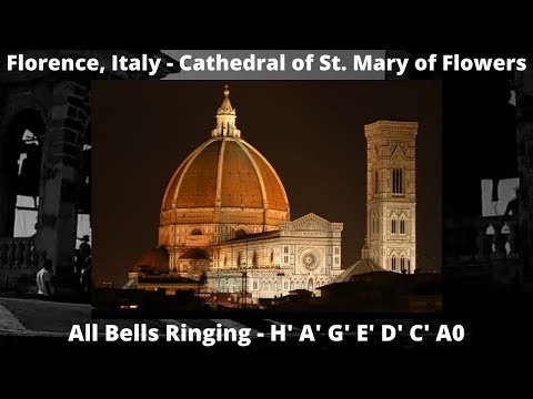 The Bells of St. Mary of Flowers Cathedral at Flor...