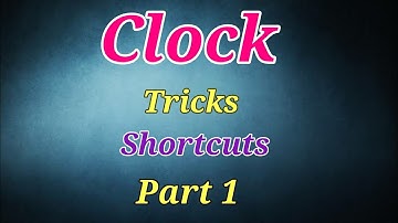 Clock tricks and Shortcuts !! Clock Reasoning tricks !! Clock Problem shortcuts #Part 1