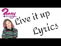 Penny on M.A.R.S. - Live it up (Lyrics)