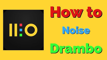 How to use noise to make music in Drambo