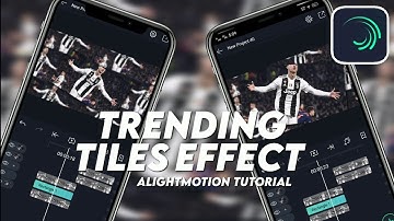 Trending Tiles Effect Tutorial | Alightmotion Tutorial | POPEYE Editz