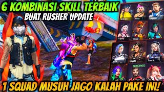 6 KOMBINASI SKILL KARAKTER FREE FIRE TERBAIK BUAT RUSHER SETELAH UPDATE - FREE FIRE INDONESIA