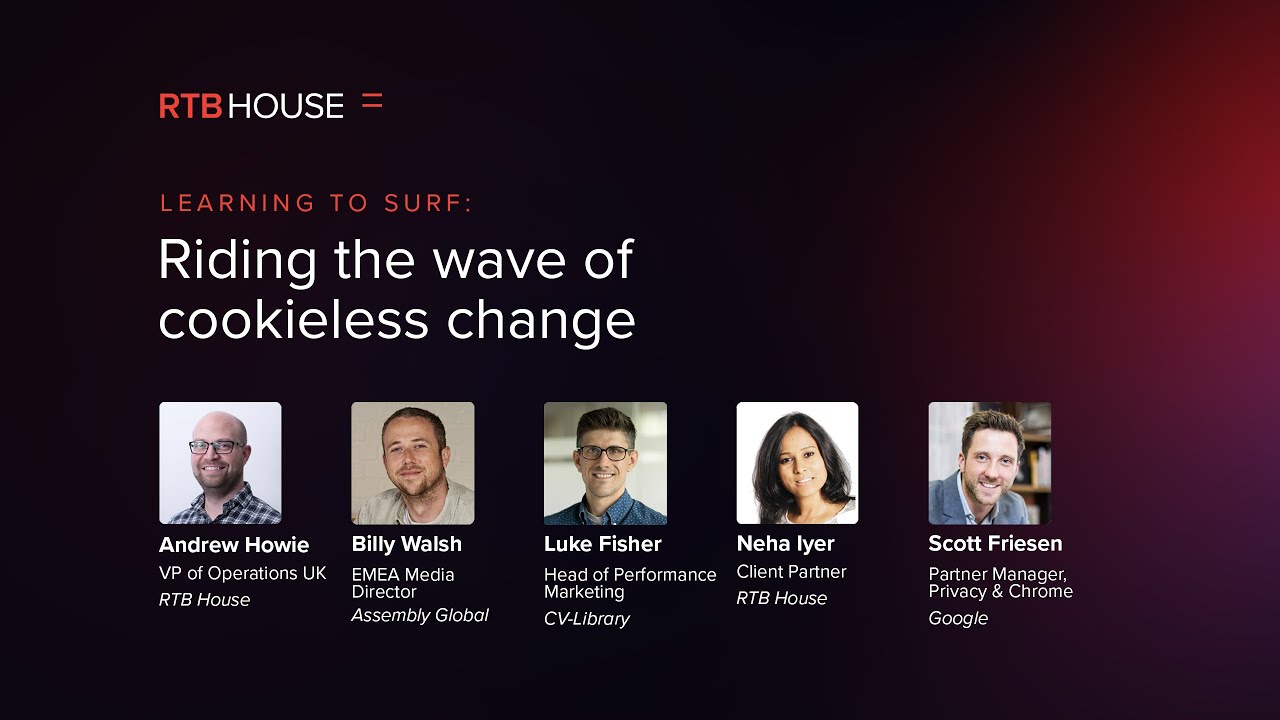 Learning to surf: Riding the wave of cookieless change