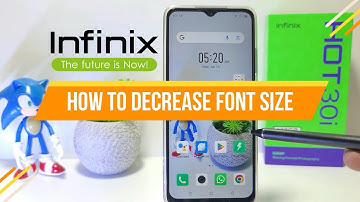 How To Decrease Font Size Infinix Hot 30i