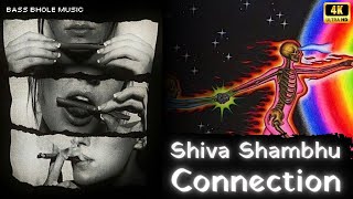 Shiva Shambhu Connection Song | Chai Chilam Connection song | Psychedelic Visuals | No to Drugs