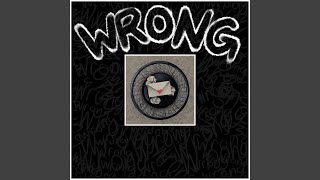 Wrong