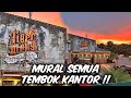 SEMUA SPOT TEMBOK LAMA DI BIKIN MURAL !!!