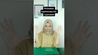 Perbedaan Operasi Laparoskopi dan Laparotomi