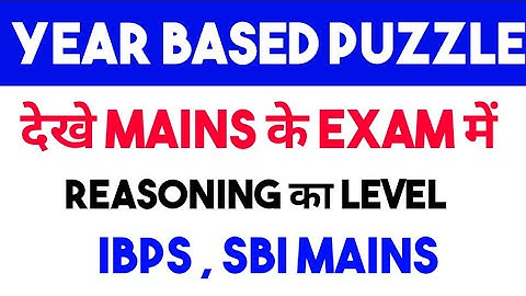 SBI MAINS के लिए  तैयार रहना देखे Day Based Puzzle For SBI clerk , RRB Mains