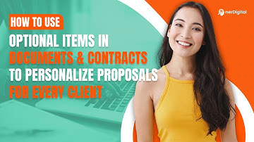 How to Use Optional Items in Documents & Contracts to Personalize Proposals for Every Client