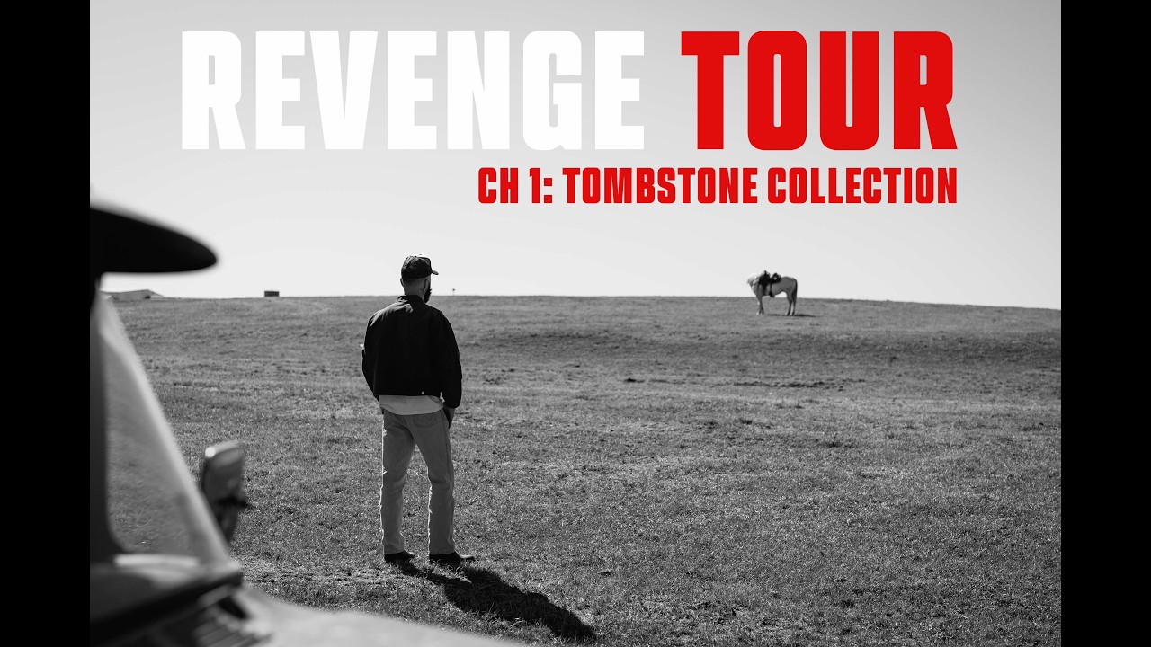 Revenge Tour | Ch 1: Tombstone Collection