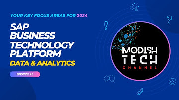 Ep05 - Data & Analytics - SAP BTP Key Focus Areas for 2024