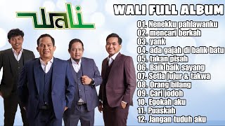 NENEKKU PAHLAWANKU, YANK, MENCARI BERKAH - WALI FULL ALBUM 2024 LAGU VIRAL TIK TOK