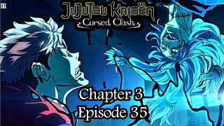 Jujutsu Kaisen Cursed Clash Chapter-3 || Ep-35 To The Future You || No commentary walkthrough