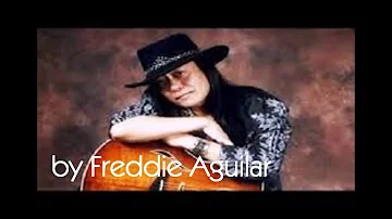 Himig by Freddie Aguilar w/ lyrics