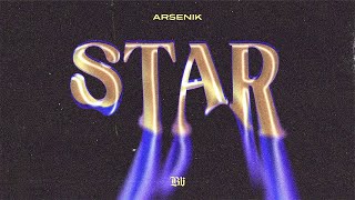 Arsenik - Star | ارسينك ستار (Prod. by Issa&Assouad)