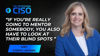 CISO 2.0: Cheryl Nifong on Modern Cybersecurity Leadership