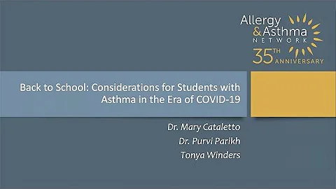 Back to School  Considerations for Students with Asthma in the Era of COVID 19