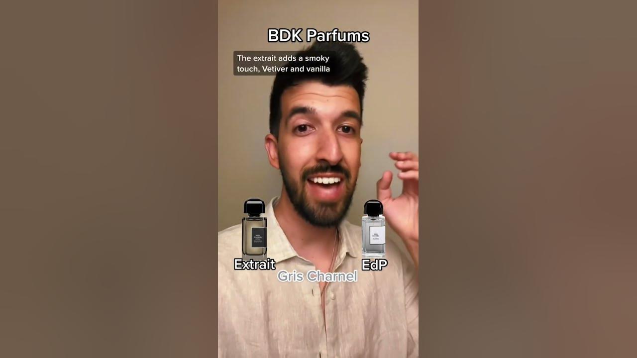 BDK Parfums Gris Charnel EDP vs Extrait 