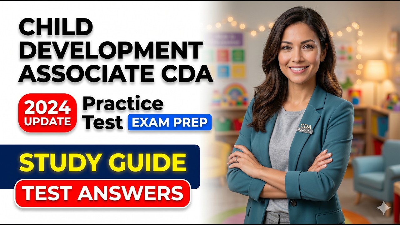 CDA Exam 2026 Practice Test: Pass Your Child Development Associate Exam ...