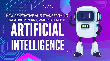 How Generative AI Is Transforming Creativity in Art, Writing & Music